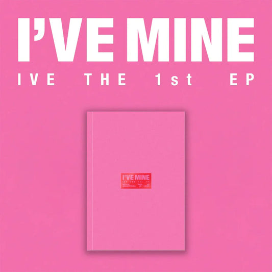 IVE - 1ST EP ALBUM - I'VE MINE